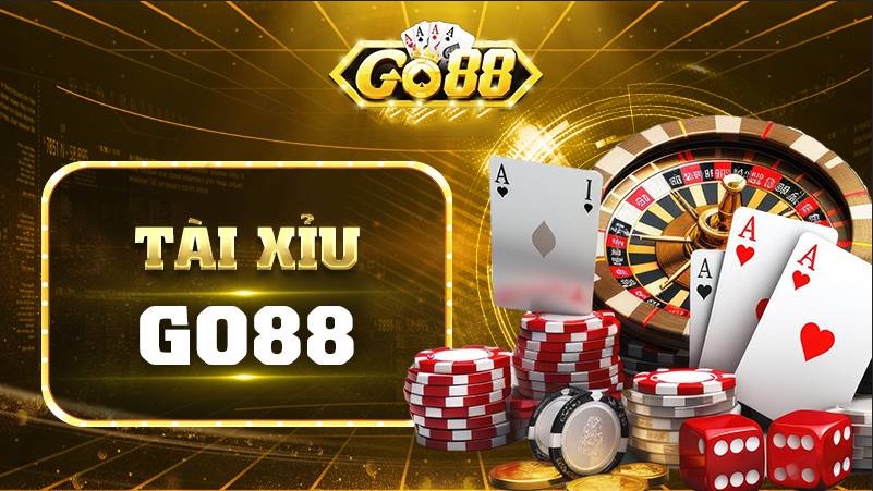 Vài điều cơ bản về sân chơi Tài Xỉu Go88 là gì?
